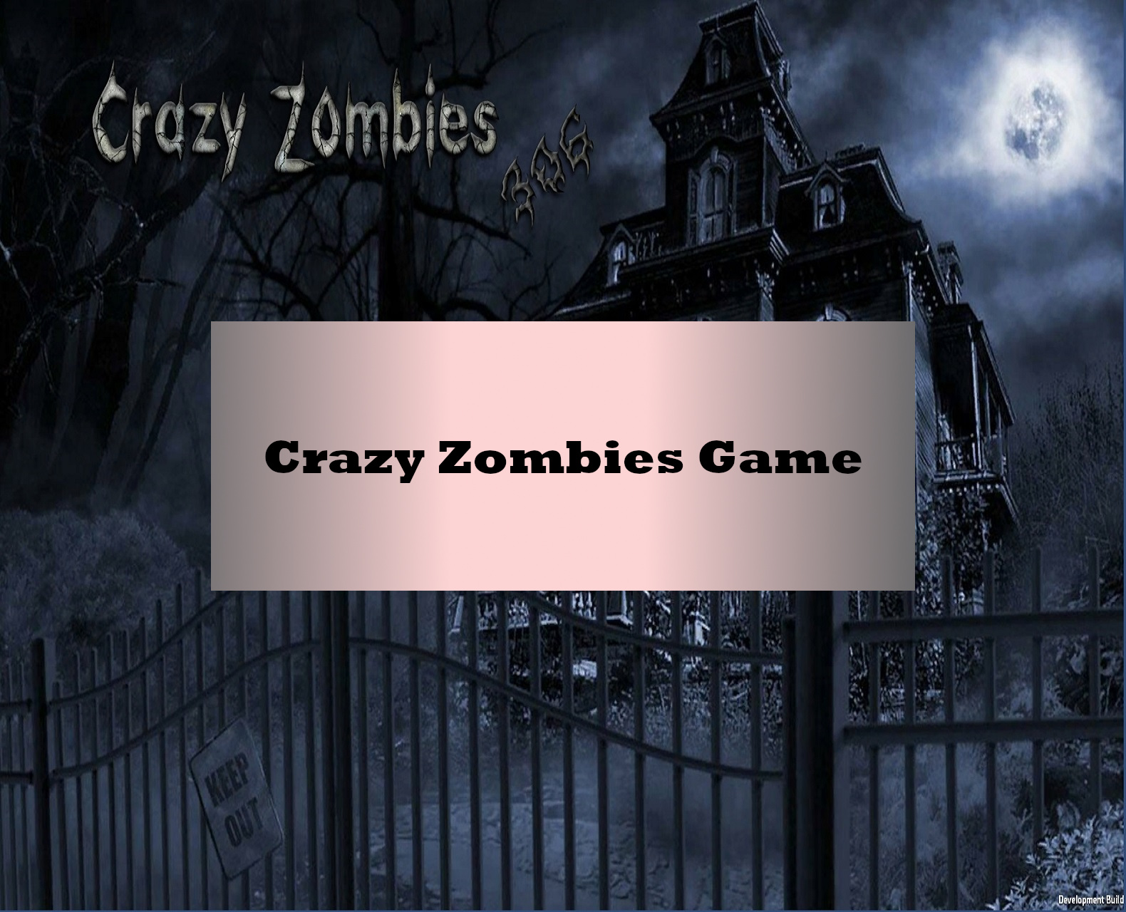 Crazy Zombies